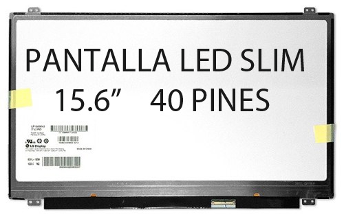 Pantalla para Laptop 15.6 SLIM 40 Pines Resolucion 3840x2160 