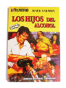 Los Hijos del Alcohol (Raul Salmon)